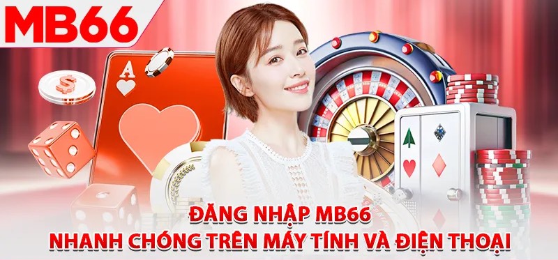 MB66 - Sân chơi trực tuyến uy tín và chuyên nghiệp nhất 12 Hướng dẫn quy trình đăng nhập vào MB66 để chơi game