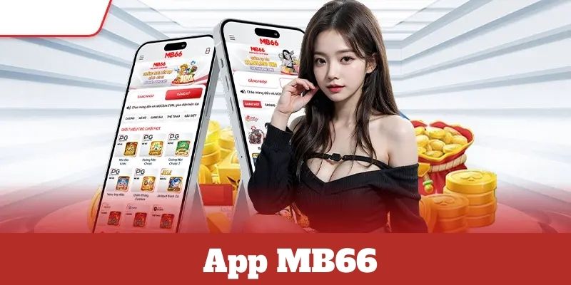 MB66 - Sân chơi trực tuyến uy tín và chuyên nghiệp nhất 15 Hướng dẫn cách thức tải app MB66 về điện thoại