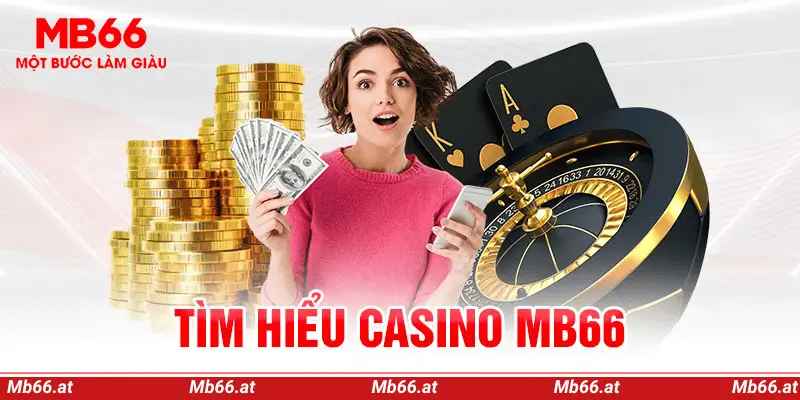 Live Casino MB66 - Trải Nghiệm Sòng Bài Trực Tuyến Đỉnh Cao 5 Phần thưởng và những ưu đãi cực khủng tại Live Casino MB66