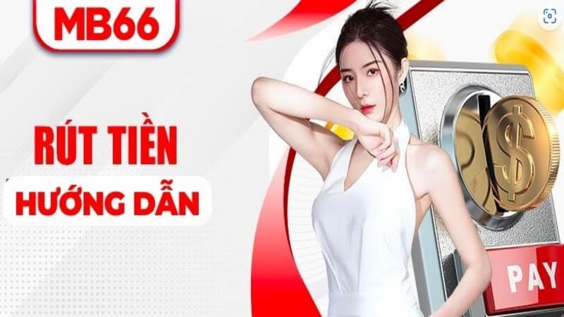 Rút tiền MB66 và không cần lo ngại về sự an toàn tài khoản 5 Những mẹo rút tiền MB66
