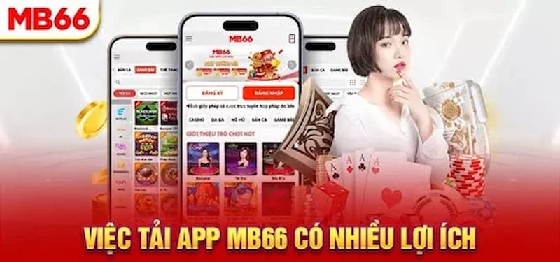 Tìm hiểu cách Tải app MB66 - Sân chơi đẳng cấp nhất 2025 2 Đi vào chi tiết Tải app MB66
